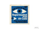EYES OF BLUE Supermarket full of Cans 7