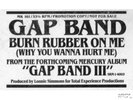 GAP BAND 'BURN RUBBER ON ME' adv. promo 12