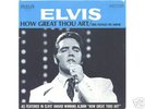 Elvis Presley How Great Thou Art PS 45 NICE