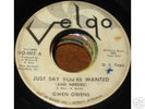 Gwen Owens NORTHERN SOUL 45 Just Say You're Wanted dj