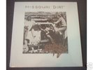 MISSOURI DIRT-Rare Private 70's wasted Southern Rock SS