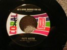 Northern soul PATTI AUSTIN He'sgood enough for me CORAL
