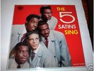 THE 5 SATINS SING LP(EMBER 100)VERY RARE R&B LP