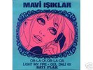 MAVI ISIKLAR-TURKISH BEAT COVER SONG FROM BEATLES DOORS