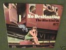 The Blackbirds - No Destination 1968 UK LP PSYCH MINT
