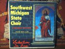 SOUTHWEST MICHIGAN STATE CHOIR Mattie Moss Clark LP