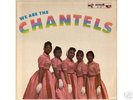 WE ARE THE CHANTELS ORIG COVER LP NM
