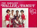 THE FABULOUS WALLER FAMILY 
