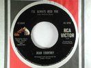 DEAN COURTNEY (northern 45) I'LL ALWAYS NEED YOU RCA
