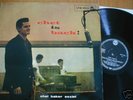 Chet Baker Sextet - Chet is Back -Rare European Mono Lp