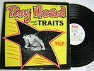 ROY HEAD and THE TRAITS 1965. LP - TLP 101 (M) VG+