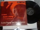 Lester Young, IT DON'T MEAN A THING, Verve MGV 8187
