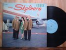 50s THE SKYLINERS  NM