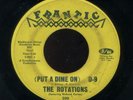 NORTHERN SOUL 45 - THE ROTATIONS * PUT A DIME ON D-9