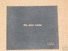 The Jazz Scene - SIGNED AND NUMBERED BY NORMAN GRANZ