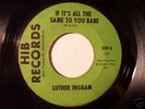 Rare Northern Soul 45 LUTHER INGRAM on HIB VG+