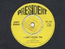 JIMMY ROBINS I Can't Please You (PRESIDENT) UK 45