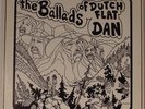 DANIEL NELSON Ballads of Dutch Flat Dan LP PSYCH 2 FOLK