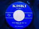 Doo-Wop 45 The Chevrons KISKI Records Rare 60's record