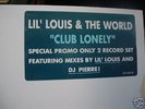 LIL LOUIS & THE WORLD CLUB LONLEY 2 X 12