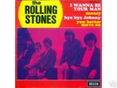 ROLLING STONES - ' I WANNA BE YOUR MAN' FRANCE 7