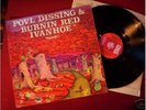 Burnin Red Ivanhoe 6 Elefantskovcikadeviser RARE psych