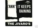 BEAT  Sg.   - THE  JIVAROS   -  It   Keeps  Raining