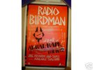 RADIO BIRDMAN awesome original 1977 poster *MINT *