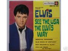 ELVIS PRESLEY SEE THE USA THE ELVIS WAY, EP, MINT -