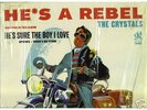 THE CRYSTALS  HE*S A REBEL PHILLES 4001