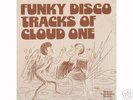 CLOUD ONE FUNKY DISCO TRACKS OF.... PATRICK ADAMS