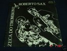 Zeca do Trombone Roberto Sax 1976 Brazil Soul Funky LP