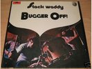 STACK WADDY/BUGGER OFF LP