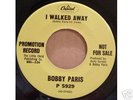 BOBBY PARIS - I WALKED AWAY - CAPITOL DEMO - LISTEN