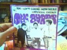THE BYRDS You Ain't Going Nowhere HOLLAND 7