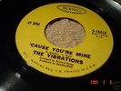 Northern soul-US Epic orig-Vibrations-Cause your'e mine