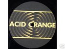 ACID ORANGE 12 :: AcidCore ::Spiral Tribe Style