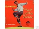 EL DORADOS  CRAZY LITTLE MAMA US PRESS