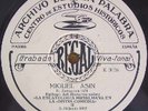 MIGUEL ASIN 1932 Regal LK 4118 RARE SPOKEN 78 RPM