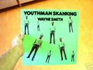 WAYNE SMITH - YOUTHMAN SKANKING