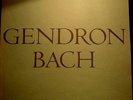 * PHILIPS - BACH - COMPLETE CELLO SUITES - GENDRON *