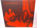 Communication 1 : RARE 1971 Private Folk Psych LP