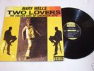 Mary Wells - Two Lovers. UK Oriole LP. 