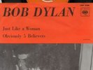 BOB DYLAN Just Like a Woman RARE SWEDISH 7