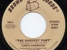 Curtis Anderson-The Hardest Part-Modern Soul-Hear It