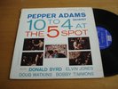 PEPPER ADAMS 10 to 4 at the 5 spot RIVERSIDE LP
