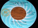Fantastic Four NORTHERN SOUL 45 Cant Stop Looking for M