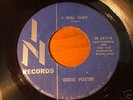 EDDIE FOSTER I Will Wait/I Never Knew NORTHERN SOUL 45