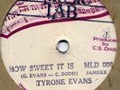 TYRONE EVANS - HOW SWEET IT IS - MUSIC LAB ORIG. 10