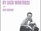 JACK MONTROSE with BOB GORDON (ORIGINAL PRESSING)